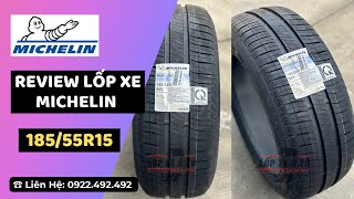 ✅ Review Lốp Michelin 18555R15 XM2  LH 0922492492 MrĐức [upl. by Caralie]