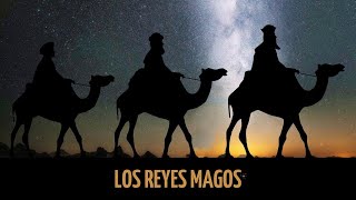 Los Reyes Magos [upl. by Gelasius]