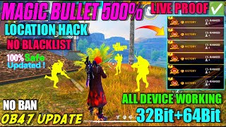 Ob47 FF Magic Bullet Hack Free Fire Magic Bullet Hack New Update Free Fire Hack FF Hack  FF Mod Apk [upl. by Ara]