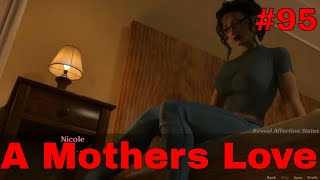 A Mothers Love Gameplay 95 [upl. by Atnaloj41]