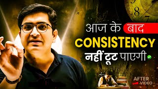 Consistency की ताकत🔥 Best Way to Become Consistent in Study [upl. by Amein]