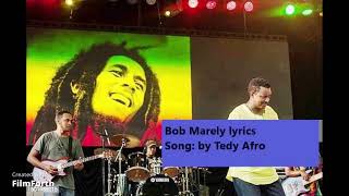 Bob Marely lyrics [upl. by Silletram]