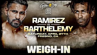 Jose Ramirez vs Rances Barthelemy Weigh In Full Broadcast [upl. by Agemo529]