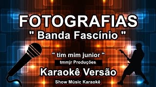 Banda Fascinio Fotografias Karaoke [upl. by Fabien]