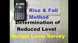 Determination of Reduced Level  Rise and Fall Method  Dumpy Level Survey [upl. by Mair]