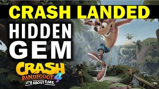 Crash Landed Hidden Gem Location  Crash Bandicoot 4 Its About Time [upl. by Htabazile]