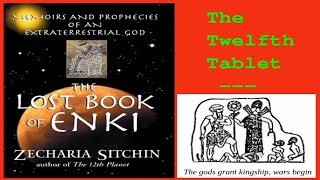 The Lost Book of Enki  The Twelfth Tablet  Zecharia Sitchin Audiobook [upl. by Erica]