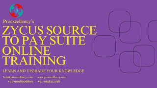 Introduction to Zycus SourcetoPay S2P Suite Overview and Benefits in Online Training [upl. by Ymmot]