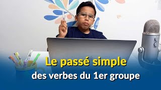 Le passé simple des verbes du 1er groupe [upl. by Ximenes]