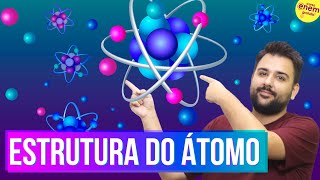 ESTRUTURA ATÔMICA PRÓTONS NÊUTRONS E ELÉTRONS  Resumo de Química para o Enem [upl. by Rawdan]