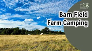 Barn Field Farm Camping [upl. by Ettennaej]