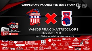 APUCARANA FUTSAL X PARANA CLUBE FUTSAL  CAMPEONATO PARANAENSE SERIE PRATA [upl. by Bradleigh]