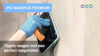 Tegels voegen met PCI Nanofug Premium Een perfect verwerkbaar voegmiddel voor wand en vloertegels [upl. by Nevil]