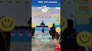 BAILE DE LA CEBOLLA maestrapattycm videokids educacion maestro [upl. by Asquith]