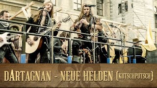 dArtagnan  Neue Helden KutschPutsch [upl. by Monika]