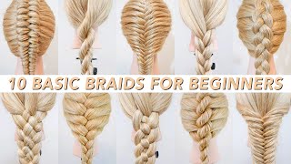 10 Basic Braids For Beginners  How To Braid Hair ⭐️ Cute amp Easy Everyday Hairstyles ⭐️ [upl. by Orlanta]