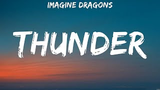 Imagine Dragons  Thunder Lyrics Imagine Dragons Coldplay [upl. by Capello]