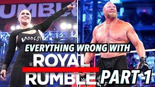 Everything Wrong With WWE Royal Rumble 2022 Part 1 [upl. by Encrata847]