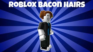 5 Types of ROBLOX Bacon Hairs Roblox Animation [upl. by Neelrad]