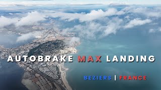 Autobrake MAX landing in a Boeing 737 MAX8  Béziers FRANCE [upl. by Yanaton109]