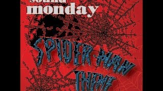 The Sound of Monday  Spiderman Theme [upl. by Letsou]