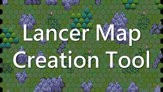 Intro to Lancer Map Creation Tool a Tabletop AutoMap Maker [upl. by Hak183]