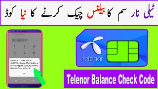 Telenor Balance Check Code 2024 Telenor Balance Check karne ka Tarika [upl. by Ahselef]