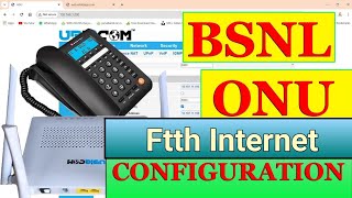 How To Configure BSNL FTTH ONUONT RouterModem 2024 in Hindi [upl. by Haidabej969]