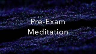 PreExam Meditation [upl. by Beacham953]