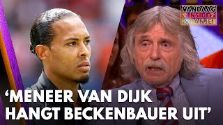 Johan kritisch ‘Meneer Van Dijk hangt de hele wedstrijd Beckenbauer uit’  VANDAAG INSIDE ORANJE [upl. by Eppesiug663]