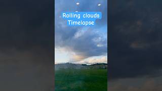 Rolling clouds ⛅️ Timelapse nature [upl. by Hibben288]