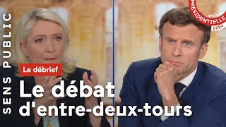 Le débrief du débat dentredeuxtours entre Marine Le Pen et Emmanuel Macron le 20 avril 2022 [upl. by Irafat]