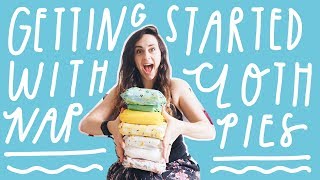 Getting Started with Cloth Nappies  A Beginners Guide from Newborn to Potty [upl. by Linnell]