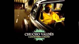 Chucho Valdés  Cancionero Cubano completo [upl. by Alverson]