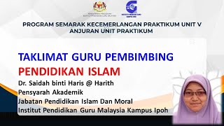 TAKLIMAT GURU PEMBIMBING PRAKTIKUM FASA 2 PISMP AMBILAN JUN 2020  2024  PENDIDIKAN ISLAM [upl. by Angus]