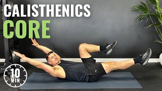 10 Min CALISTHENICS CORE WORKOUT at Home  No Equipment [upl. by Htebasyle844]