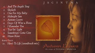 Jacintha Autumn Leaves The Songs of Johnny Merce [upl. by Abner]