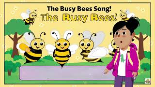 The Busy Bees Song 🐝🍯  Fun and Catchy Song for Kids [upl. by Doowle]