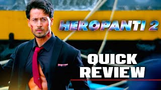 Heropanti 2 Trailer  Quick Review  Tiger Shroff  Tara Sutaria  Nawazuddin Siddiqui [upl. by Arob251]