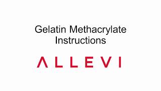 Gelatin Methacrylate Instructions [upl. by Sancha]