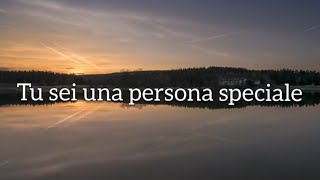 Sei speciale [upl. by Nicram187]