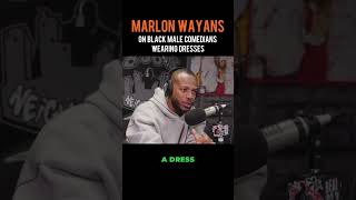 Marlon Wayans on Black male comedians being criticized for wearing dresses in their TVMovie roles [upl. by Yecaw]