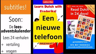 NT2 Nieuwe Telefoon New Smartphone Nederlands Dutch Nederland Holland Inburgering Staatsexamen [upl. by Neelik]