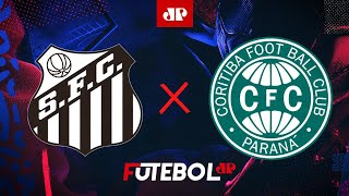 Santos x Coritiba  AO VIVO  220724  Série B [upl. by Einallem]