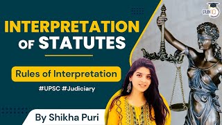 Interpretation of Statute  Rules of Interpretation  Judiciary [upl. by Leicester]