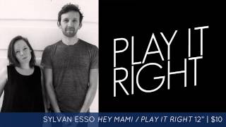 Sylvan Esso  Play It Right Audio [upl. by Anilec]