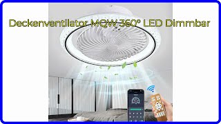 BEWERTUNG 2024 Deckenventilator MQW 360° LED Dimmbar WESENTLICHE Einzelheiten [upl. by Namielus275]