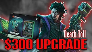 Death Toll Upgrade  Improving the Precon Commander Deck with 300 [upl. by Ylrebme]