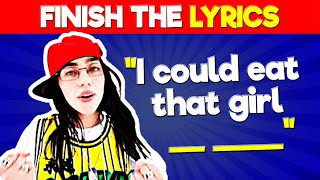 Finish the Lyrics Most Popular Songs 2024 [upl. by Abraham]