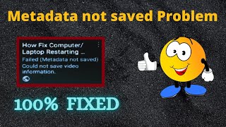 metadata not saved youtube  metadata not saved problem  how to solve metadata not saved problem [upl. by Egroej115]